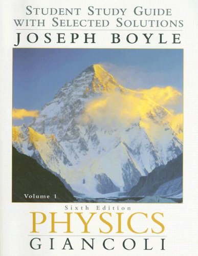 Imagen de archivo de Physics: Student Study Guide With Selected Solutions Vol. 1 6th Edition a la venta por Wonder Book