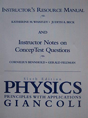 Stock image for Physics: Principles With Applications Instructor's Resource Manual ; 9780130352514 ; 0130352519 for sale by APlus Textbooks