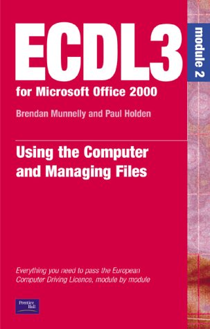Imagen de archivo de ECDL3: For Microsoft Office 2000, Module 2 a la venta por Reuseabook