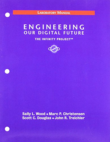 9780130355546: Engineering: Our Digital Future Lab Manual