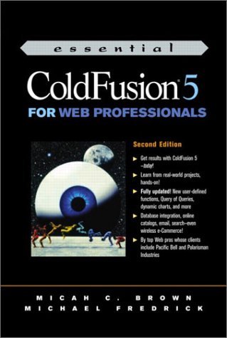 Stock image for Essential ColdFusion 5 for Web Professionals (2nd Edition) for sale by HPB-Red