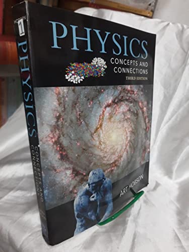 Beispielbild fr Physics: Concepts and Connections zum Verkauf von BooksRun