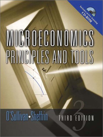 Beispielbild fr Microeconomics: Principles and Tools (3rd Edition) zum Verkauf von Wonder Book