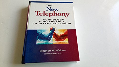 The New Telephony