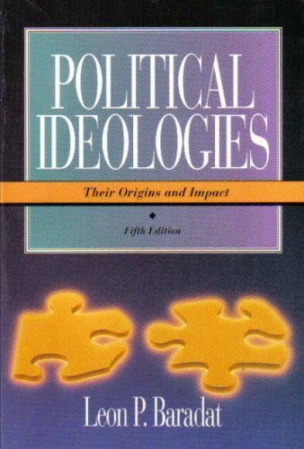 9780130359322: Political Ideologies: Their Origins and Impact