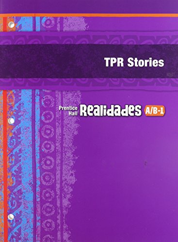 9780130359780: Prentice Hall Spanish Realidades Total Physical Response Storytelling Blackline Masters Level A/B/1 First Edition 2004