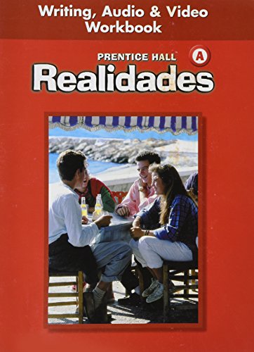 Stock image for A Realidades : Writing, Audio and Video Workbook for sale by Better World Books