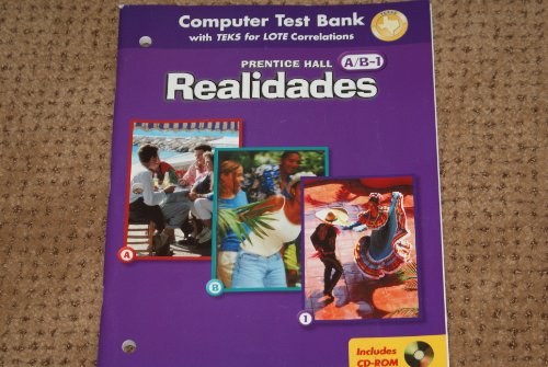 9780130360748: Realidades Level 1 (Prentice Hall A/B-1) Computer Test Bank Texas Edition 2005