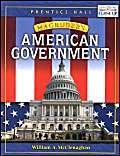 9780130370488: Prentice Hall Magruders American Government Hardcover Student Edition