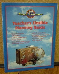 World Explorer Teacher's Flexible Planning Guide (Prentice Hall) (9780130370891) by Prentice Hall