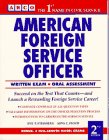 Imagen de archivo de Arco American Foreign Service Officer Exam (Arco Civil Service Test Tutor) a la venta por Half Price Books Inc.