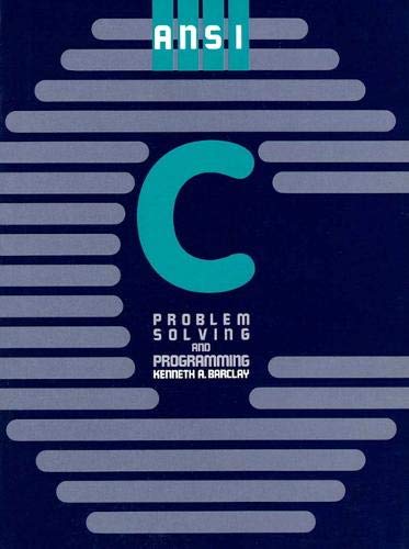 9780130373267: ANSI C: Problem Solving and Programming