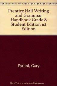 Beispielbild fr Prentice Hall Writing and Grammar Handbook Grade 8 Student Edition 1st Edition zum Verkauf von ThriftBooks-Atlanta