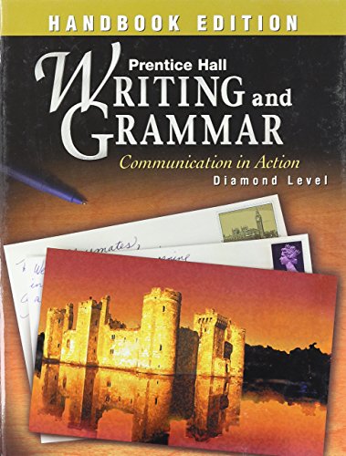 Stock image for Prentice Hall Writing And Grammar Handbook Grade 12 Student Edition 1st Edition 2003c ; 9780130373465 ; 013037346X for sale by APlus Textbooks