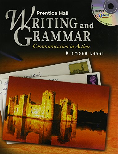 Stock image for Writing and Grammar : Communication in Action, Diamond Level for sale by Better World Books