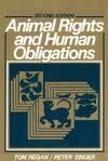 9780130375230: Animal Rights and Human Obligations