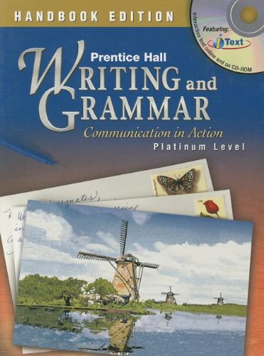 9780130375506: Prentice Hall Writing and Grammar: Handbook Edition: Communication in Action: Platinum Level: Communication In Action Handbook
