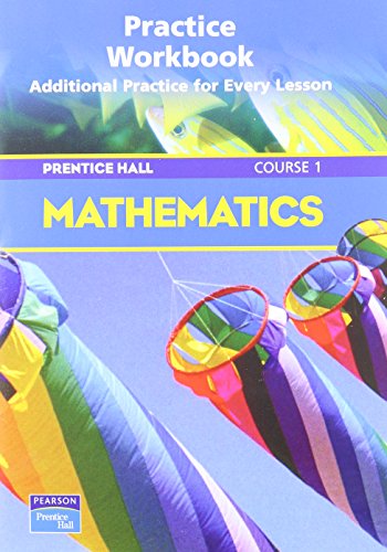 9780130377005: PH Math Course 1 Prac Wkbk 2004