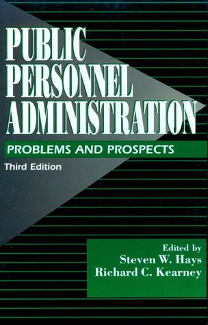 Stock image for Public Personnel Administration: Problems and Prospects for sale by SecondSale
