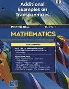 Imagen de archivo de Prentice Hall Mathematics Course 1 Additional Example on Transparencies. (Paperback) a la venta por Nationwide_Text