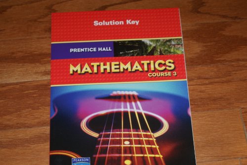 Stock image for Prentice Hall Mathematics Course 3 Solution Key for sale by Books of the Smoky Mountains