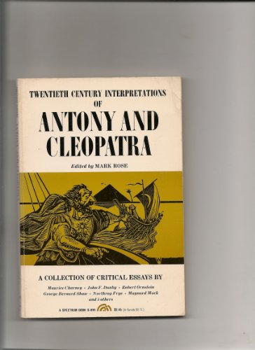 Stock image for Twentieth Century Interpretations of Antony and Cleopatra: a Collection of Critical Essays for sale by Ken's Book Haven