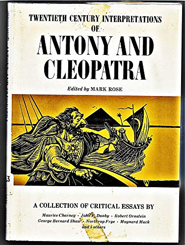 Imagen de archivo de Twentieth century interpretations of Antony and Cleopatra: A collection of critical essays a la venta por Irish Booksellers