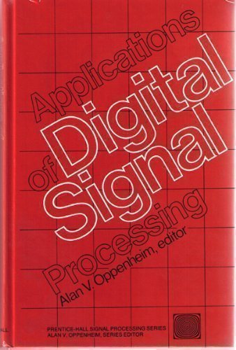 9780130391155: Applications of Digital Signal Processing