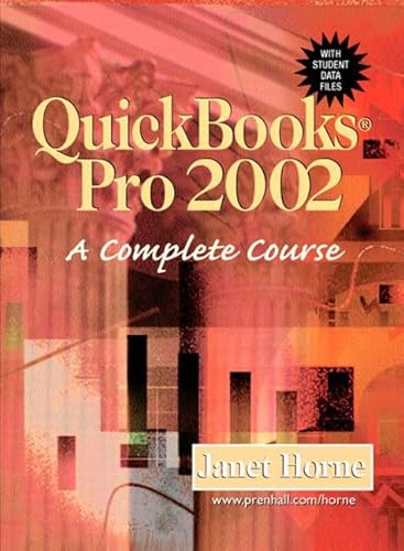 Imagen de archivo de Quickbooks Pro 2002: A Complete Course a la venta por Ergodebooks