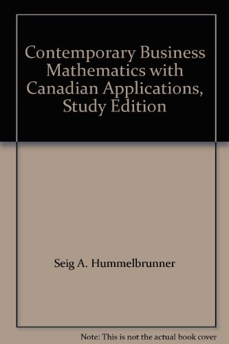 Stock image for Contemporary Business Mathematics with Canadian Applications, Study Edition for sale by SecondSale