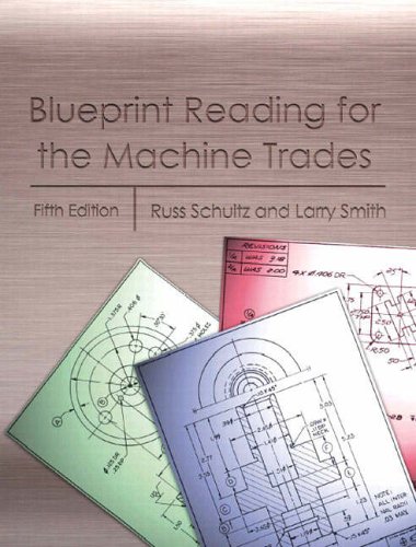 Stock image for Blueprint Reading for the Machine Trades, Fifth Edition for sale by Books Unplugged