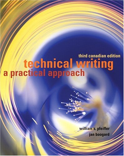 Stock image for Technical Writing: A Practical Approach Third Canadian Edition for sale by Bay Used Books