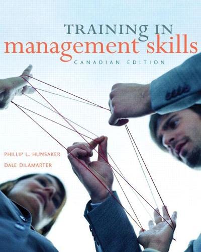 Training in Management Skills First Canadian Edition (9780130399250) by Hunsaker, Phillip L.; Dilamarter, Dale