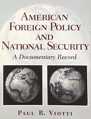 Stock image for American Foreign Policy and National Security: A Documentary Record for sale by ThriftBooks-Atlanta