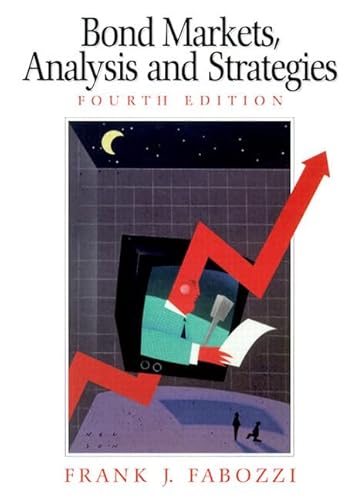 Beispielbild fr Bond Markets: Analysis and Strategies zum Verkauf von BookHolders