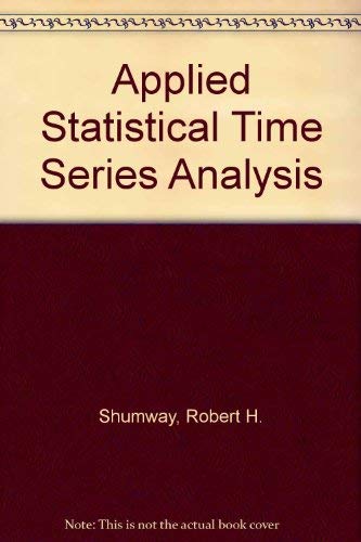 9780130403872: Applied Statistical Time Series Analysis