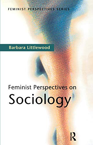 9780130404619: Feminist Perspectives on Sociology