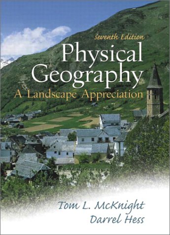 Stock image for Physical Geography: A Landscape Appreciation (7th Edition) for sale by BookHolders