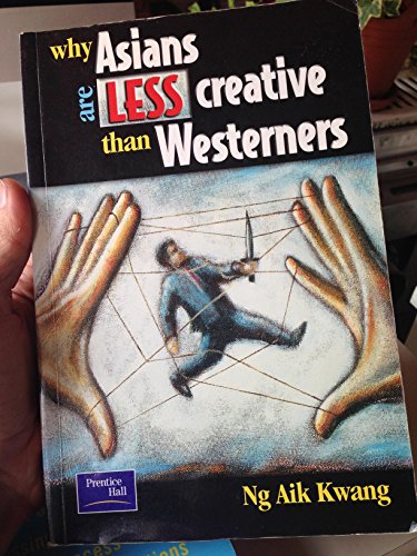 Stock image for Why Asians are Less Creative than Westerners for sale by Zoom Books Company