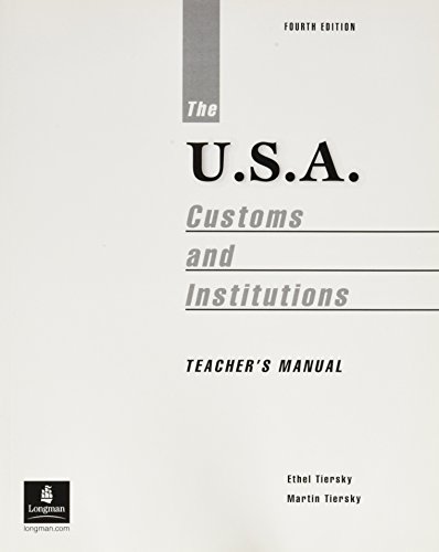 9780130405715: USA, The: Customs and Institutions Teacher's Manual