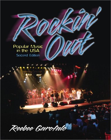 Beispielbild fr Rockin' Out: Popular Music in the USA (2nd Edition) zum Verkauf von Wonder Book