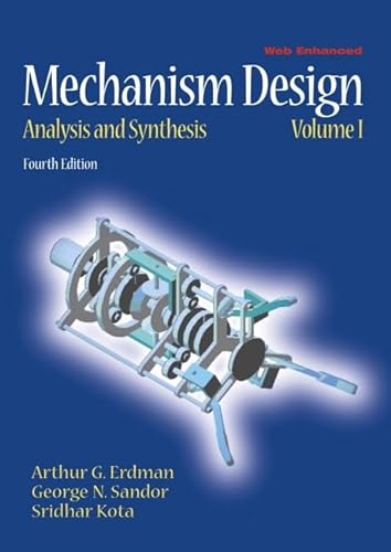 9780130408723: Mechanism Design. Analysis And Synthesis. Volume 1