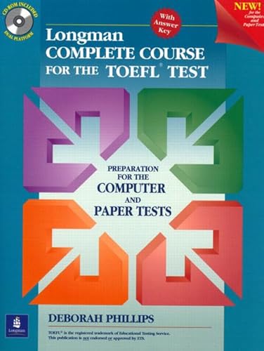 9780130409027: Student Book + CD-ROM Without Answer Key, Longman Complete Course for the TOEFL Test: Preparation for the Computer and Paper Tests