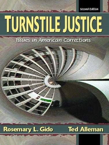 9780130409522: Turnstile Justice: Issues in American Corrections