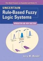 9780130409690: Uncertain Rule-Based Fuzzy Logic Systems: Introduction and New Directions