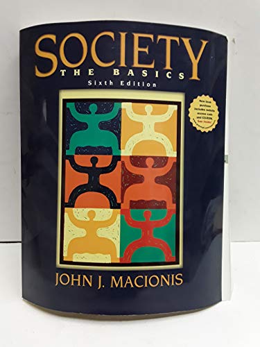 Stock image for Society: The Basics (6th Edition) for sale by SecondSale