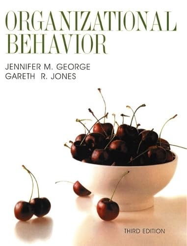 9780130411020: Understanding and Managing Organizational Behavior: United States Edition