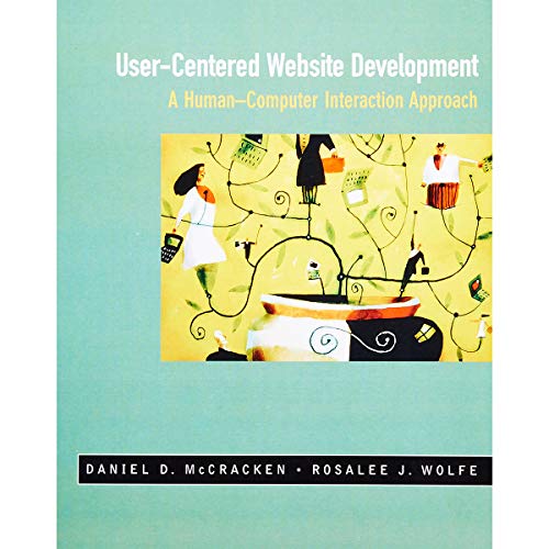 Stock image for User-Centered Web Site Development: A Human-Computer Interaction Approach for sale by Orion Tech