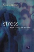 Stock image for Stress: Myth, Theory, and Research for sale by HPB-Red