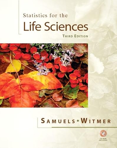 Beispielbild fr Statistics for the Life Sciences (3rd Edition) zum Verkauf von Wonder Book